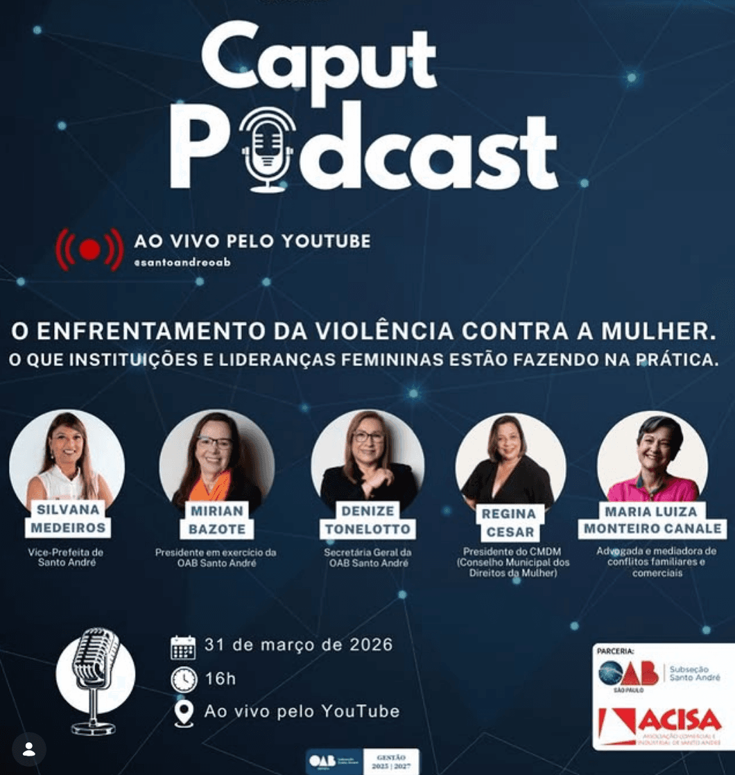 🎙️ Caput Podcast:O enfrentamento da violência contra a mulher. O que Instituições e Lideranças Femininas estão fazendo na prática