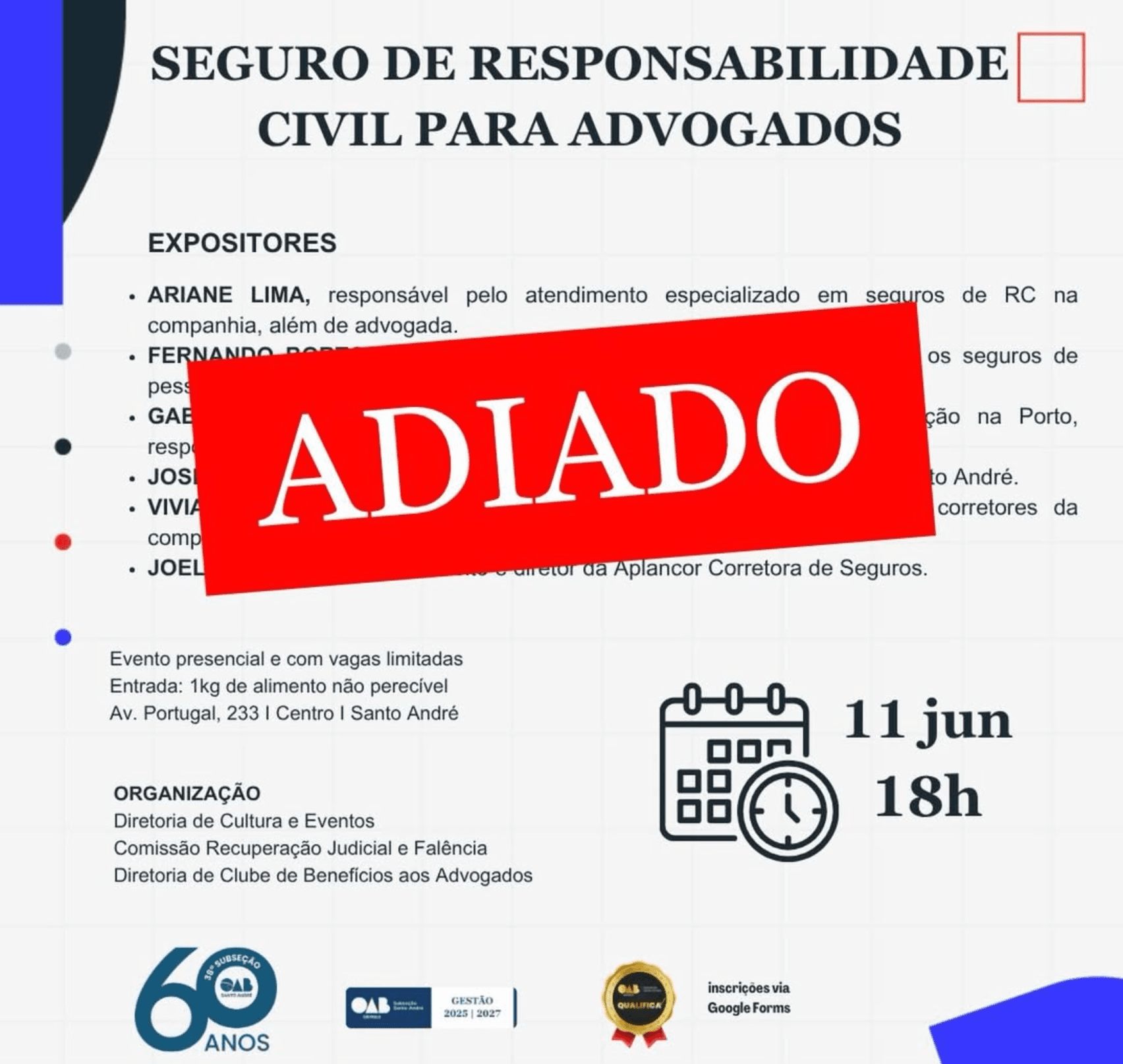 [ ADIADO ] Seguro de responsabilidade civil para Advogados