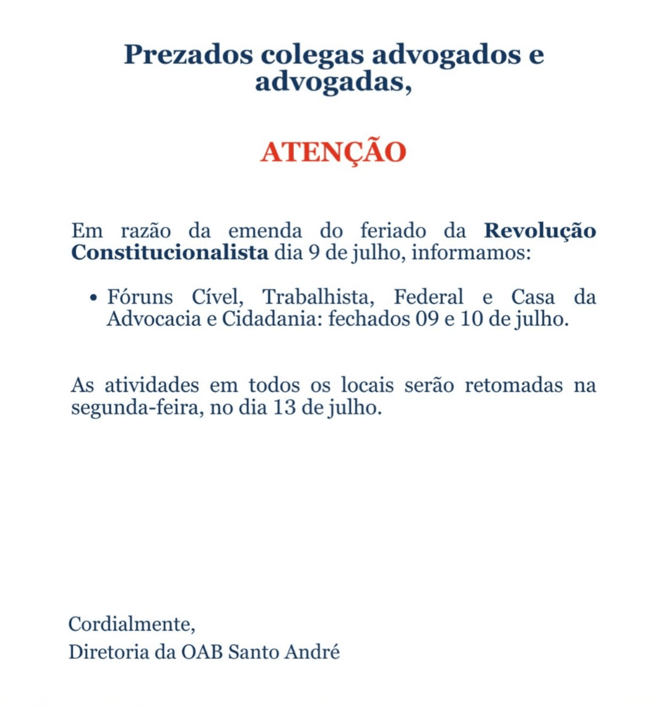 Comunicado: Feriado da Revolução Constitucionalista de 1932