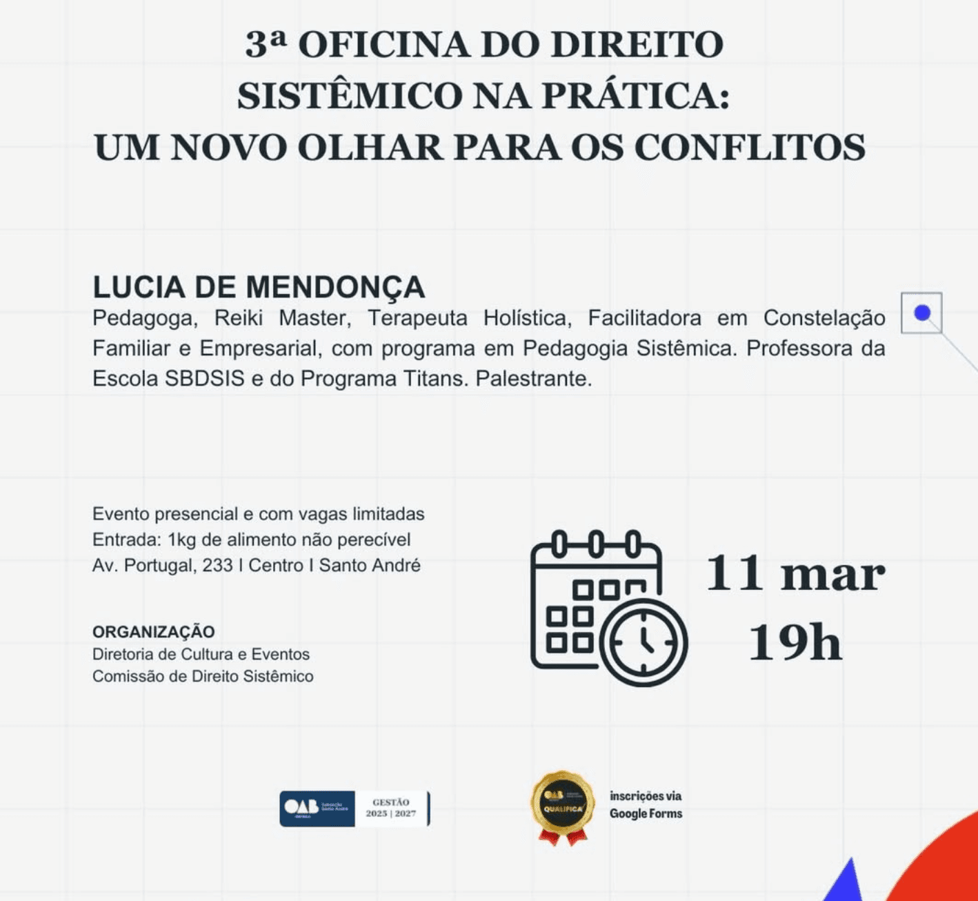 3ª Oficina do Direito Sistêmico na prática: Um novo olhar para os conflitos